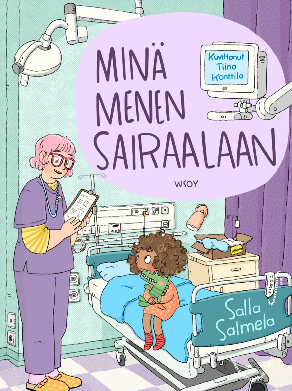 Minä menen sairaalaan