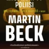 Missä viipyy poliisi