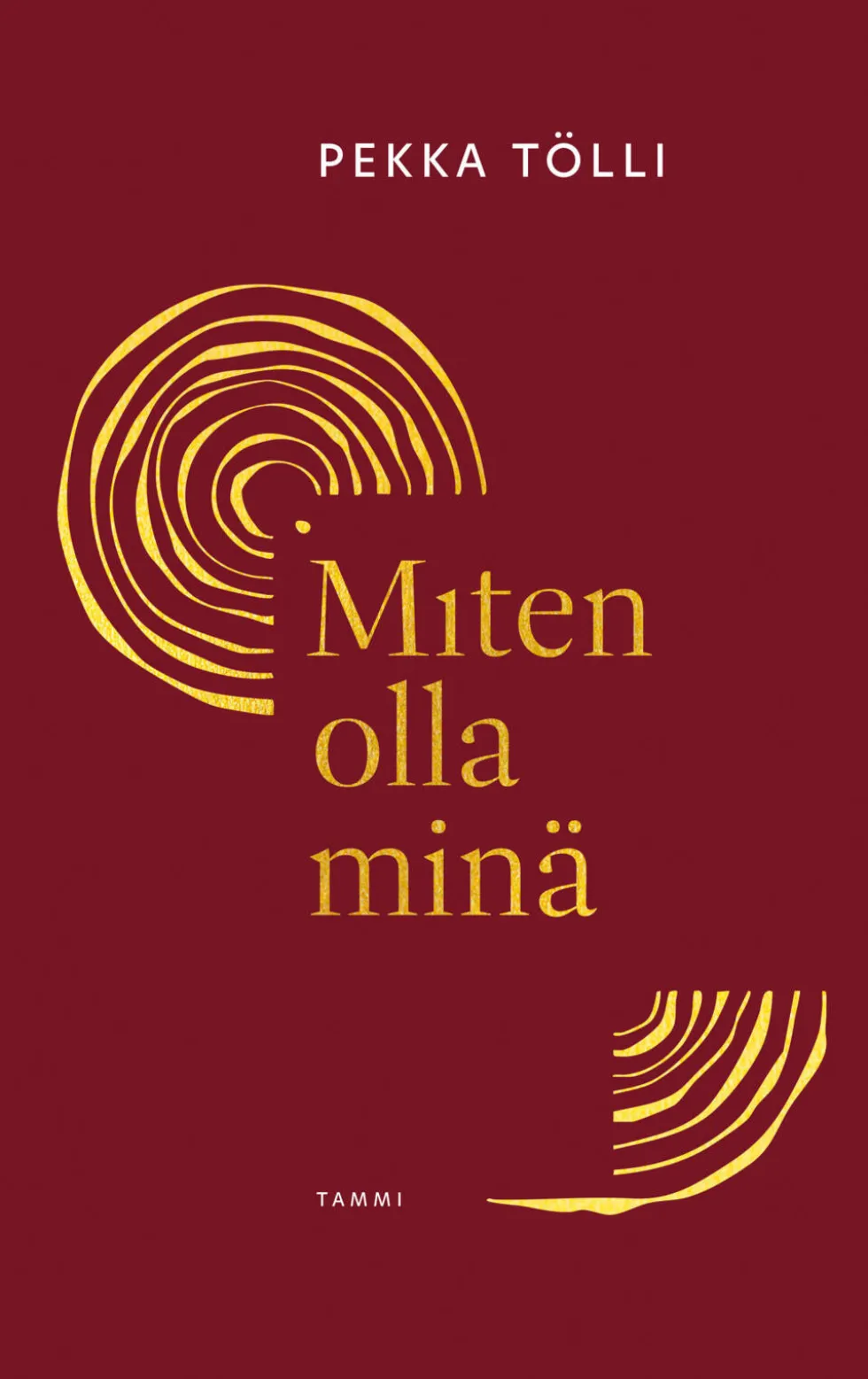 Miten olla minä