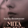 Mitä et näe