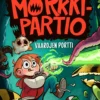 Mörkkipartio 1. Vaarojen portti