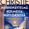 Murhenäytelmä kolmessa näytöksessä