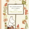 Muumimamman puutarha: Pihamaan kukat