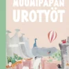 Muumipapan urotyöt