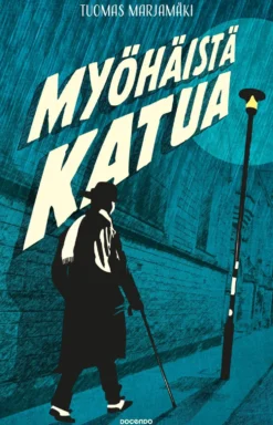 Myöhäistä katua
