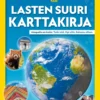 National Geographic. Lasten suuri karttakirja