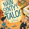 Näin syntyy talo!