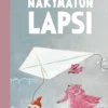 Näkymätön lapsi ja muita kertomuksia