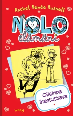 Nolo elämäni: Olisinpa ihastuttava
