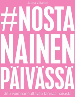 #nostanainenpäivässä