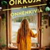 Oikkuja ja onnenkiviä