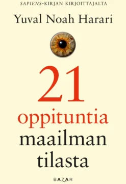 21 oppituntia maailman tilasta