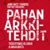 Pahan arkkitehdit