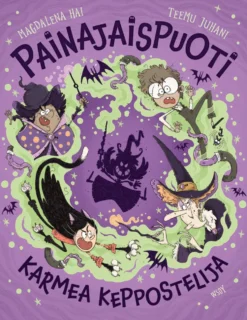 Painajaispuoti: Karmea keppostelija