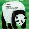 Panda, panda, mitä näet siellä?