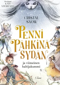 Penni Pähkinäsydän ja viimeinen haltijakummi