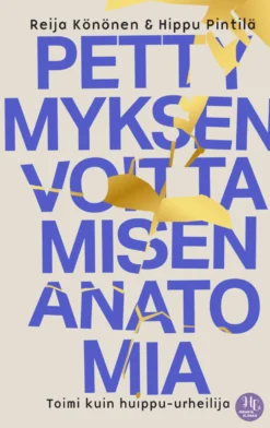 Pettymyksen voittamisen anatomia