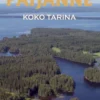 Päijänne - koko tarina