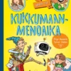 Pirjo-täti ja Sanna-täti: Kukkumaanmenoaika