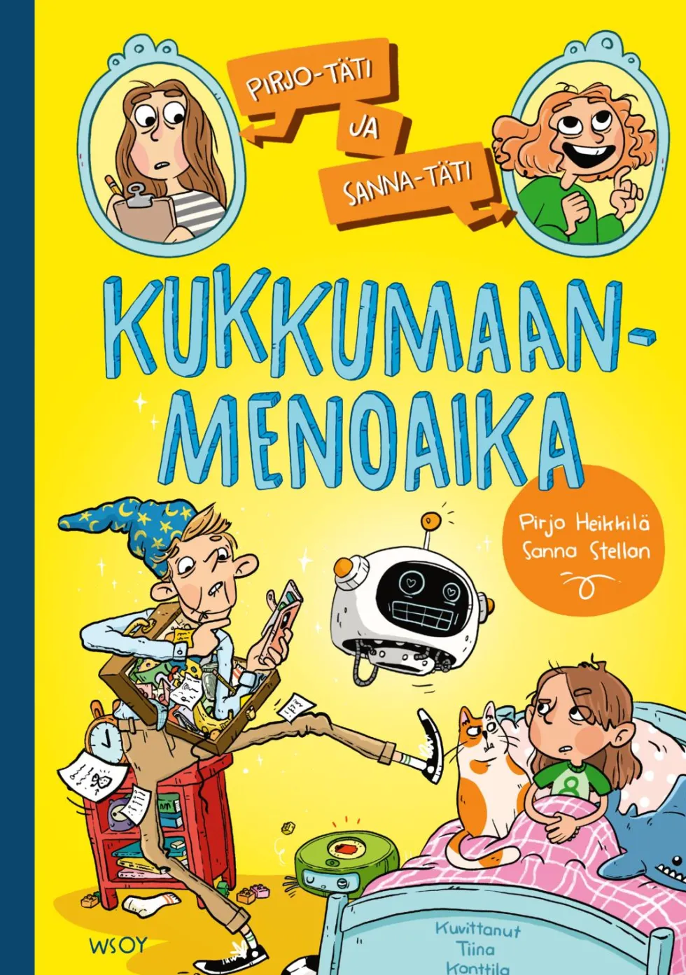 Pirjo-täti ja Sanna-täti: Kukkumaanmenoaika