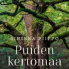 Puiden kertomaa