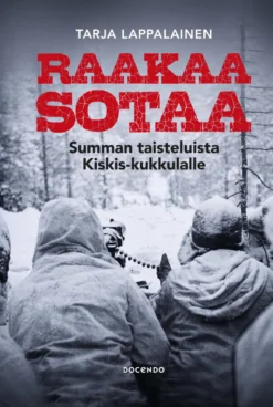 Raakaa sotaa