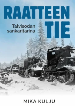 Raatteen tie - Talvisodan sankaritarina