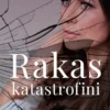 Rakas katastrofini