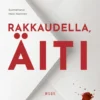 Rakkaudella, äiti