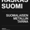 Raskas Suomi