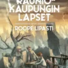 Rauniokaupungin lapset