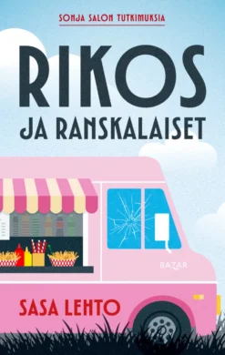 Rikos ja ranskalaiset