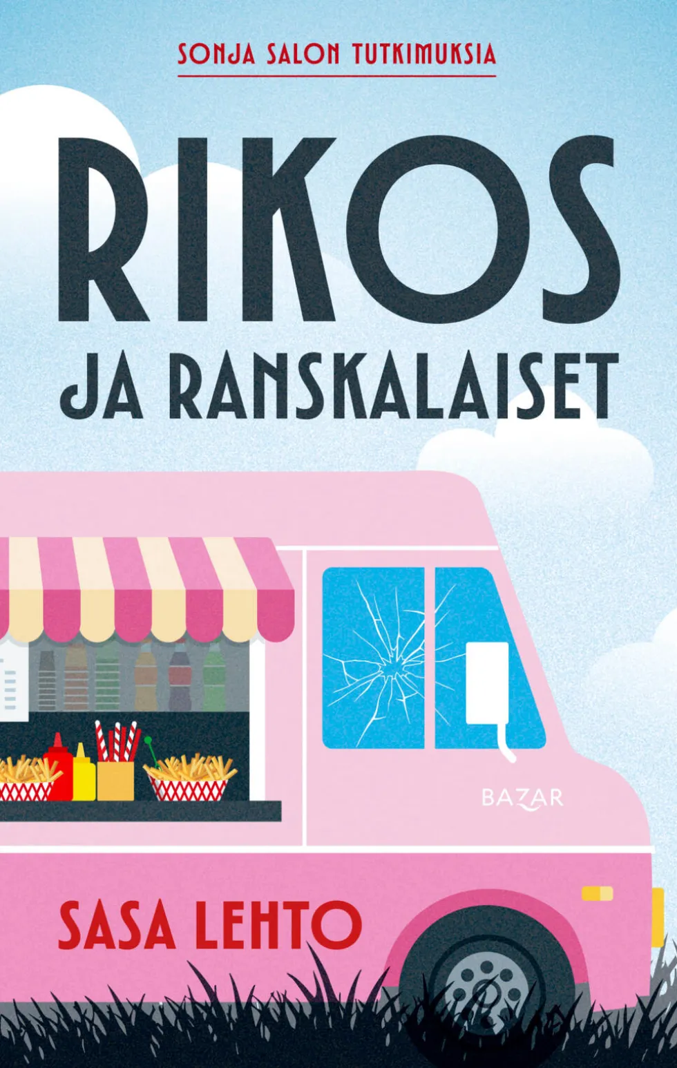 Rikos ja ranskalaiset