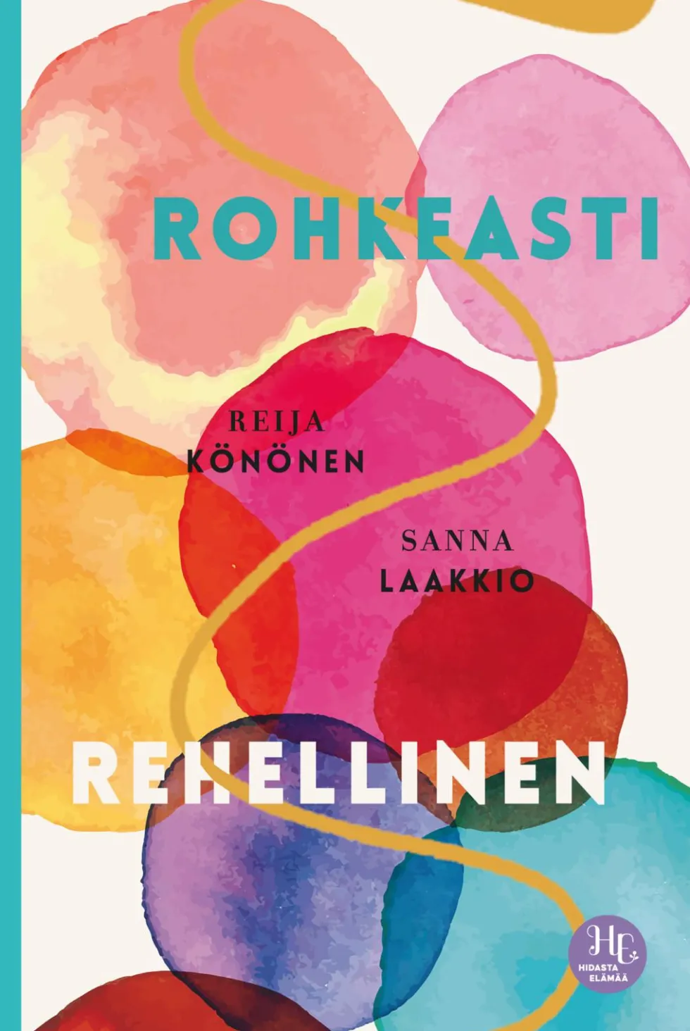 Rohkeasti rehellinen