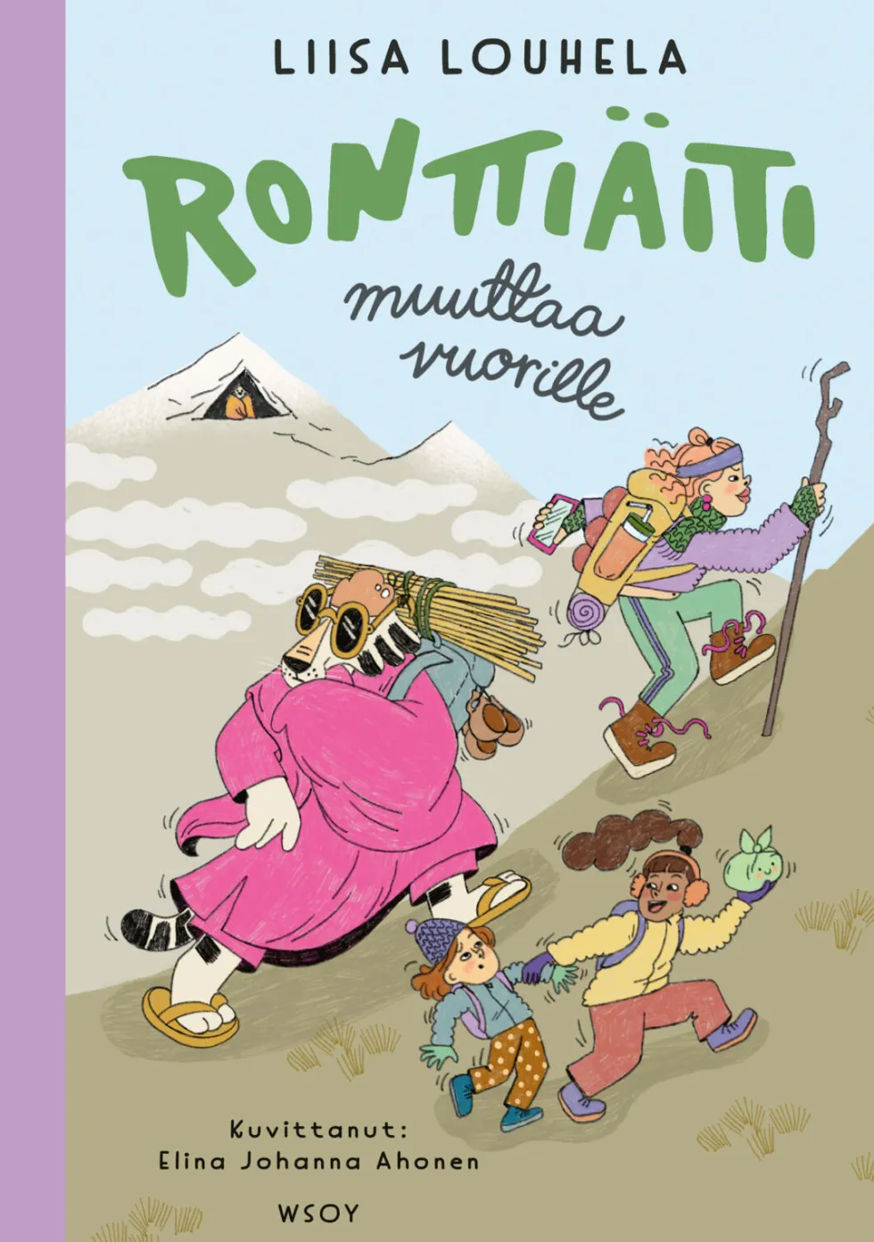 Ronttiäiti muuttaa vuorille