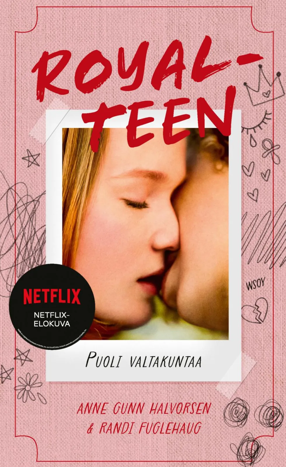 Royalteen 1: Puoli valtakuntaa