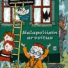 Salapoliisin arvoitus. Lasse-Maijan etsivätoimisto