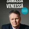 Samassa veneessä