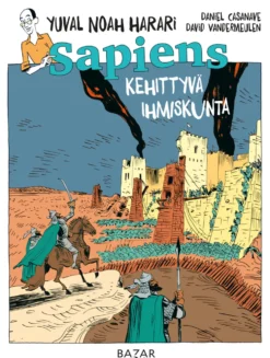 Sapiens. Kehittyvä ihmiskunta