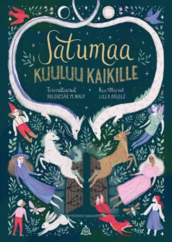 Satumaa kuuluu kaikille