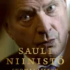 Sauli Niinistö – suomalaisten presidentti