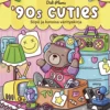 '90s Cuties
