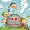 Siiri ja kumma Kasperi