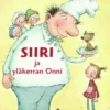 Siiri ja yläkerran Onni