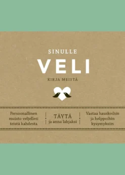 Sinulle, veli