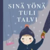 Sinä yönä tuli talvi