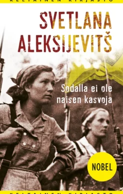 Sodalla ei ole naisen kasvoja