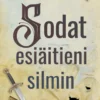 Sodat esiäitieni silmin