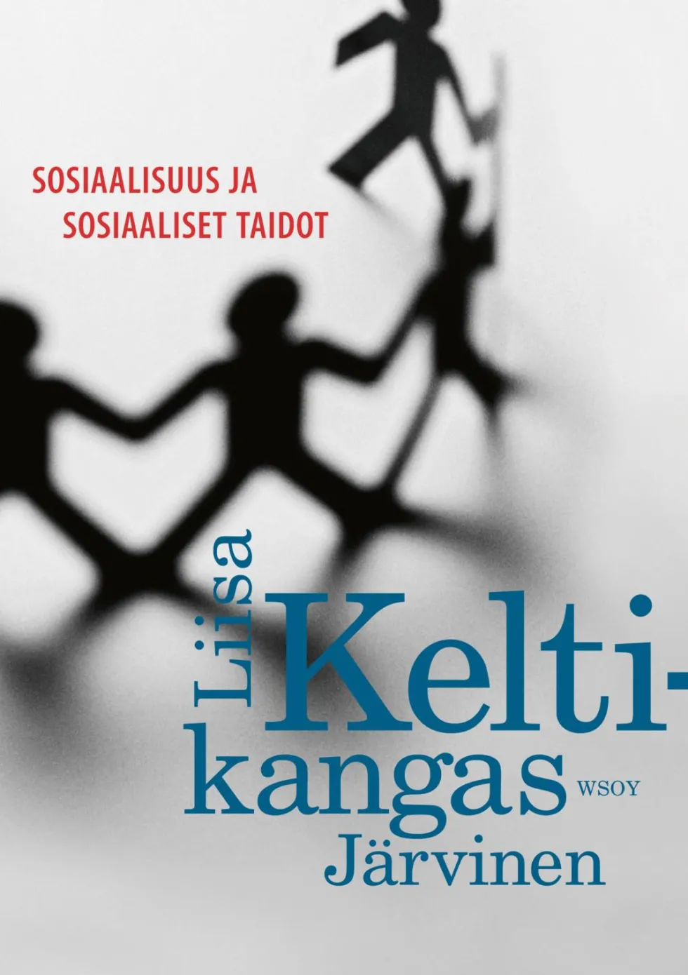 Sosiaalisuus ja sosiaaliset taidot