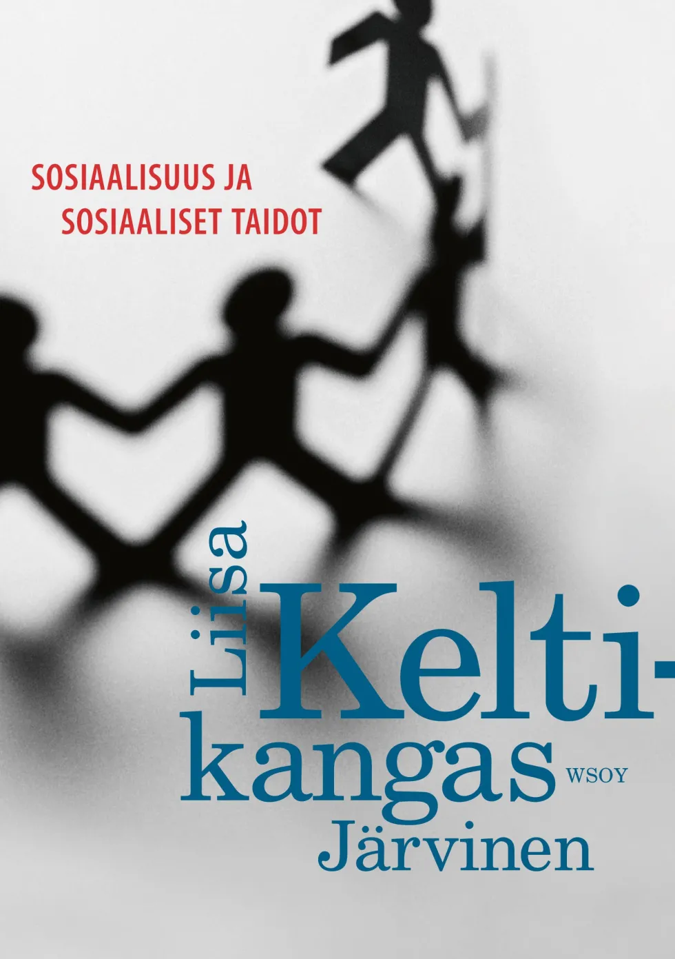 Sosiaalisuus ja sosiaaliset taidot